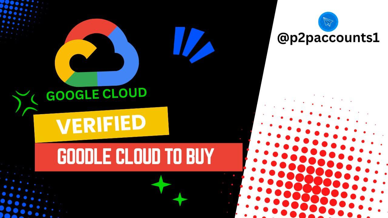 buy verified google cloud account,buy verified google cloud accounts,buy verified google cloud account online,verified google cloud account,google cloud accounts,